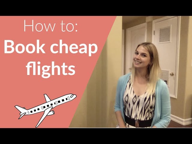 How to Book Cheap Flights